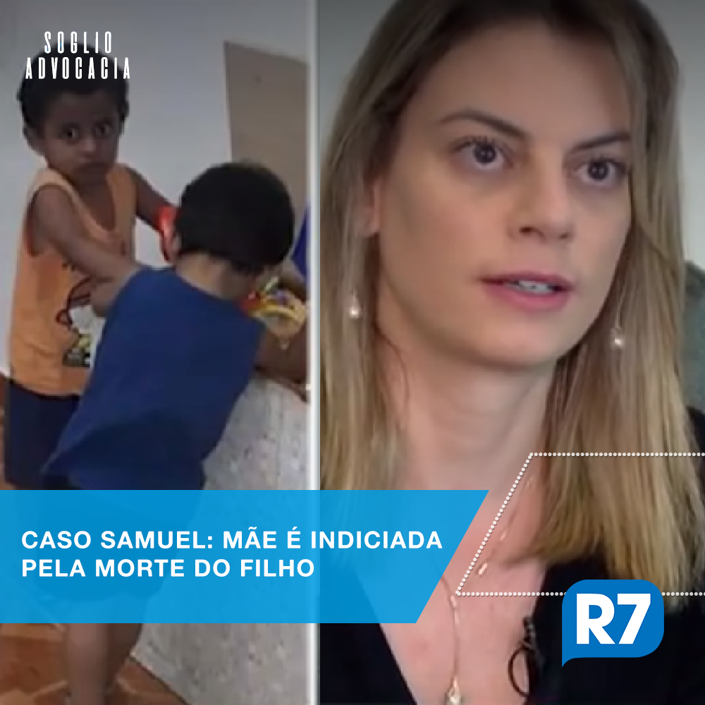 Caso Samuel: mãe é indiciada pela morte do filho